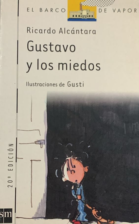 Gustavo y los Miedos