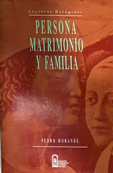 Persona, matrimonio y familia
