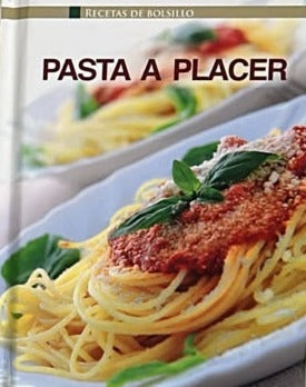 Pasta a placer Recetas de bolsillo