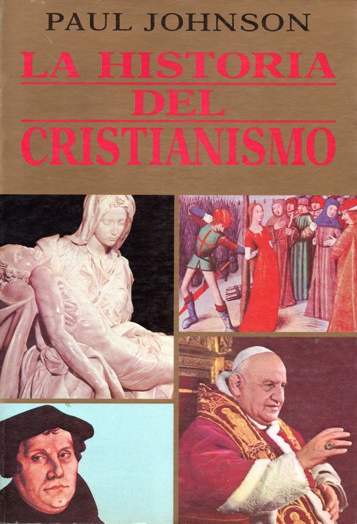 La Historia Del Cristianismo