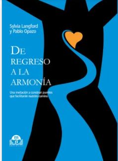 De Regreso A La Armonía