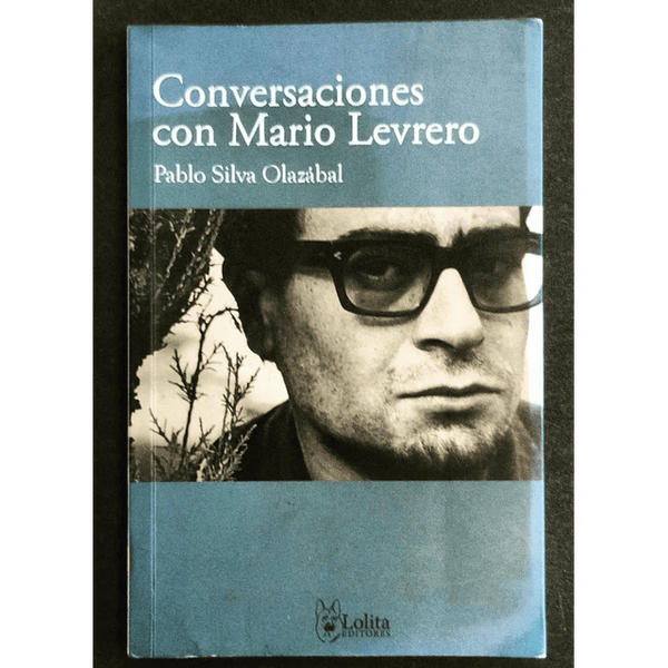 Conversaciones con Mario Levrero