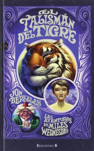 El Talismán del Tigre: Las Aventuras de Miles Wednesday