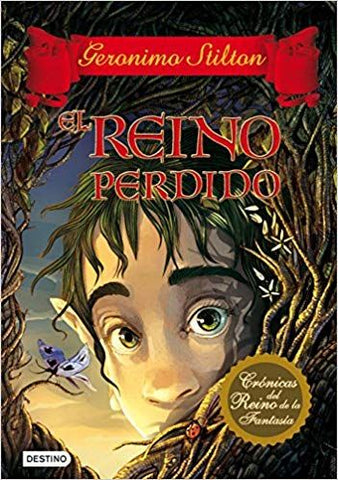 El Reino perdido. Crónicas del Reino de la Fantasía
