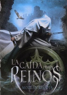 La Caída De Los Reinos