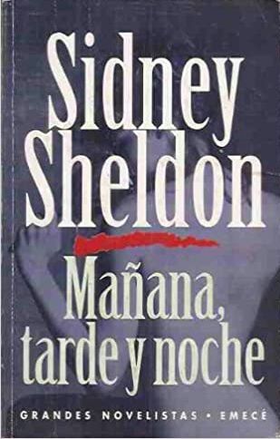 Mañana, tarde y noche