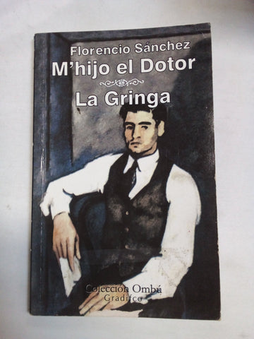 M'hijo el Dotor - La Gringa