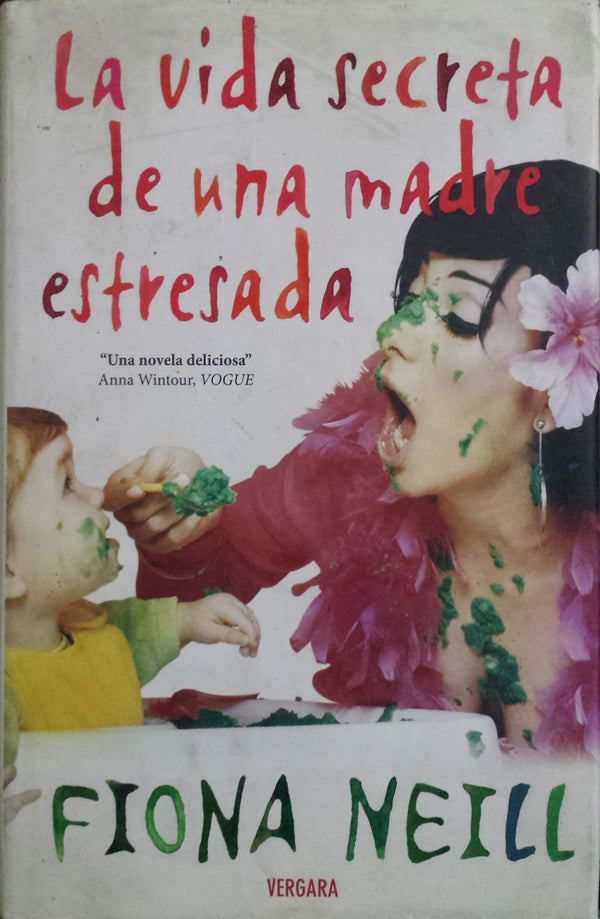 La Vida Secreta De Una Madre Estresada