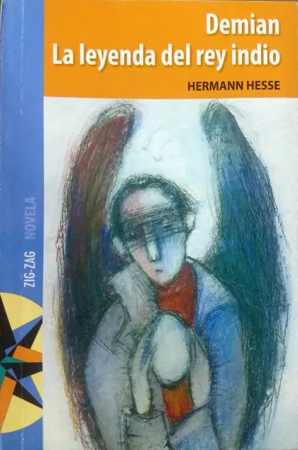 Demian / La Leyenda Del Rey Indio