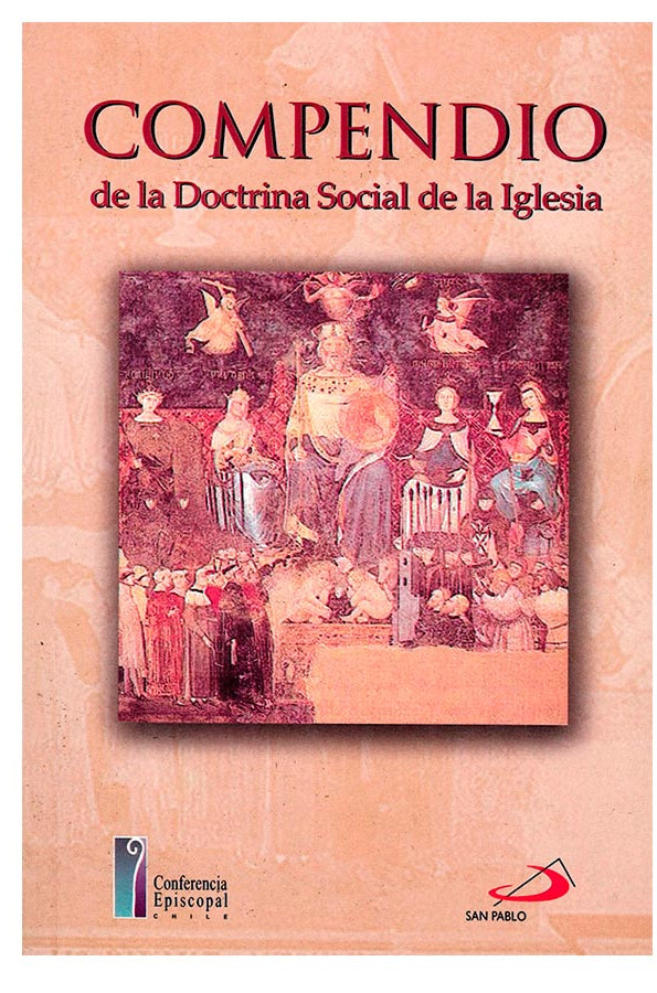 Compendio de La Doctrina Social de La Iglesia