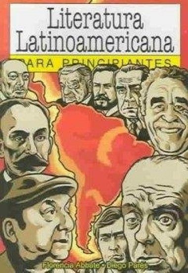 Literatura Latinoamericana para principiantes