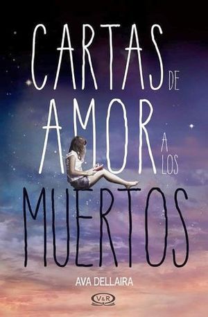 Cartas de Amor a Los Muertos