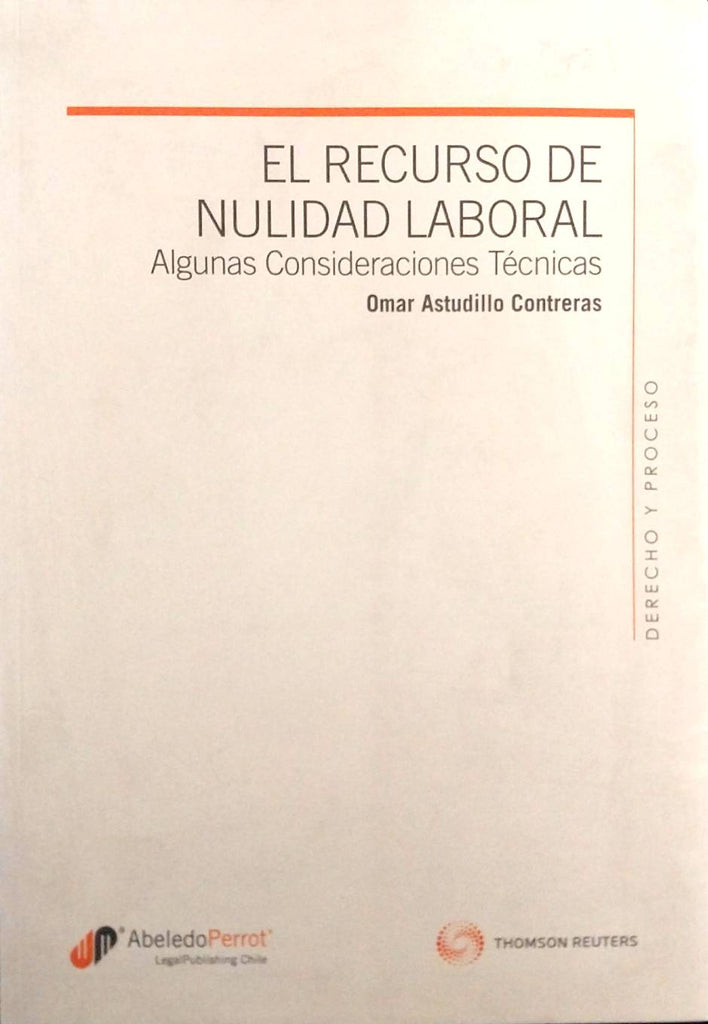 El Recurso de Nulidad laboral