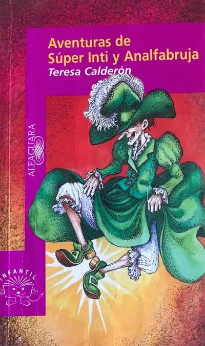 Aventuras de Super Inti y Analfabruja