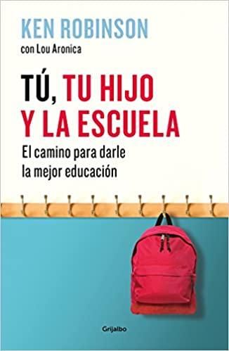 Tú, tu hijo y la escuela