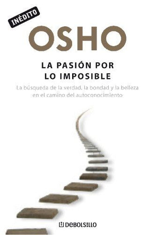 La pasion por lo imposible