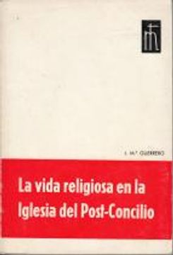 La vida religiosa en la iglesia del post-concilio