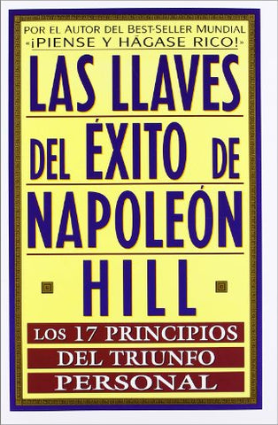 Las Llaves Del Éxito De Napoleón Hill