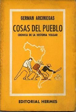 Cosas del pueblo. Crónica de la historia vulgar