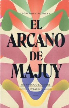 El Arcano de Majuy