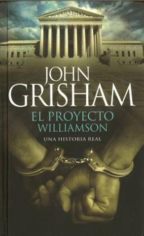 PROYECTO WILLIAMSON: UNA HISTORIA REAL