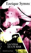 La Vida Es Un Bar