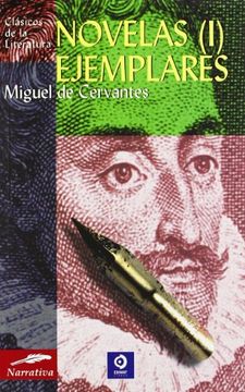Miguel de Cervantes. Novelas ejemplares (I)