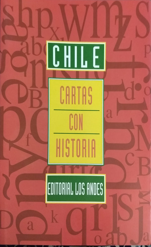 Chile, Cartas Con Historia