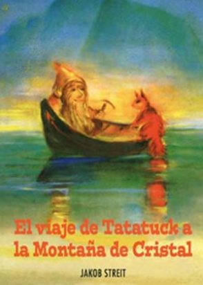 El viaje de Tatatuck a la montaña de cristal