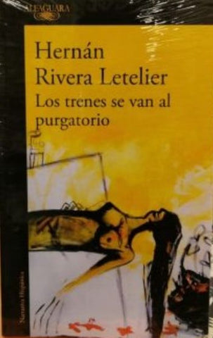 Los Trenes se van al Purgatorio