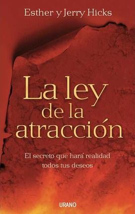 La Ley De La Atraccion