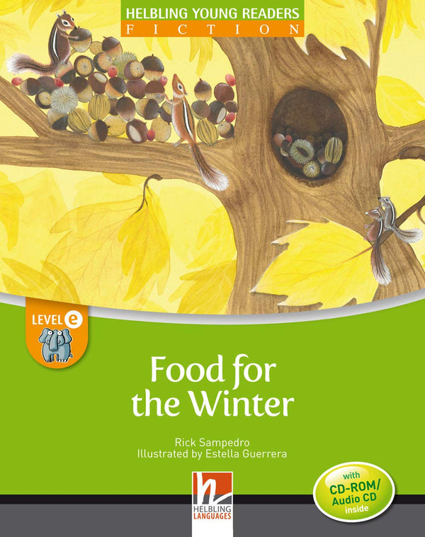 Food for the Winter Young Reader Level E with Audio CD