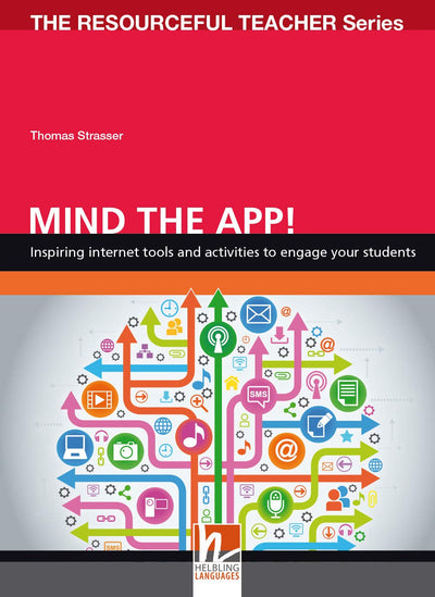 Mind the App - Inspiring Internet Tools and Activities to En