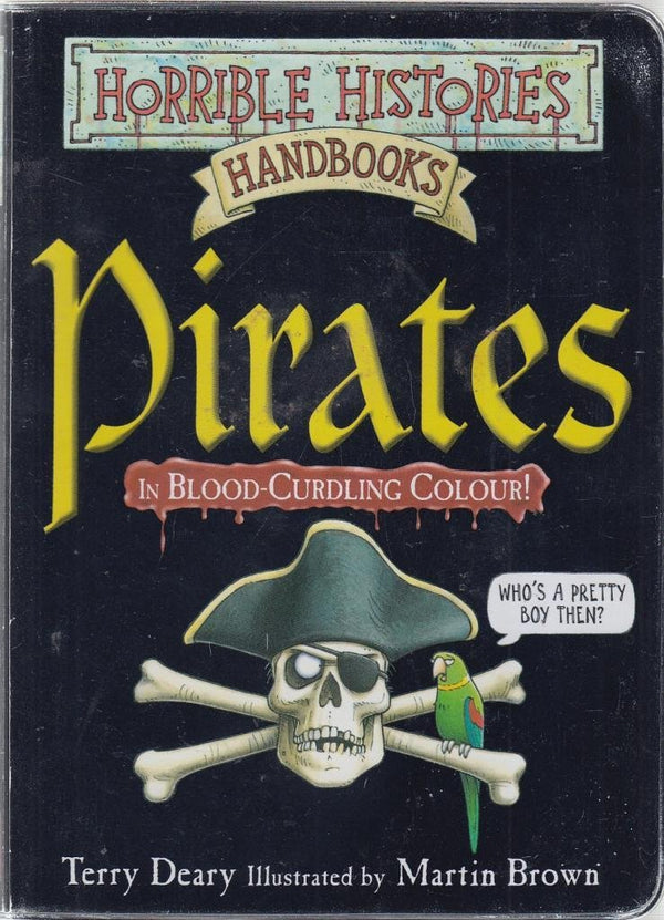 Pirates (Horrible Histories Handbooks)