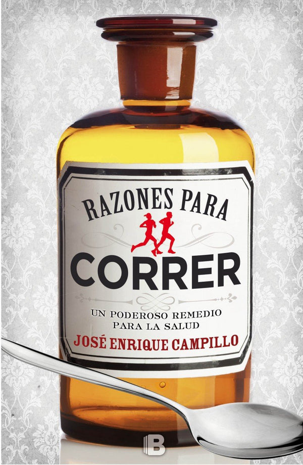Razones para correr: Un poderoso remedio para la salud