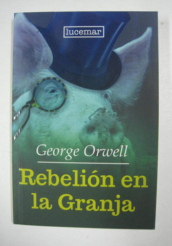 REBELION EN LA GRANJA