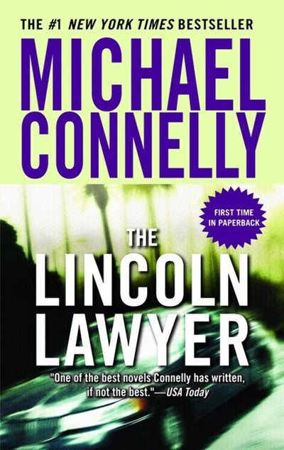The Lincoln Lawyer (A Lincoln Lawyer Novel, 1)