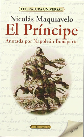 El Príncipe. Anotada Por Napoleón Bonaparte.