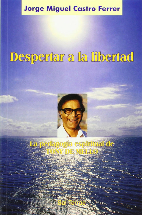 Despertar a la libertad: La pedagog