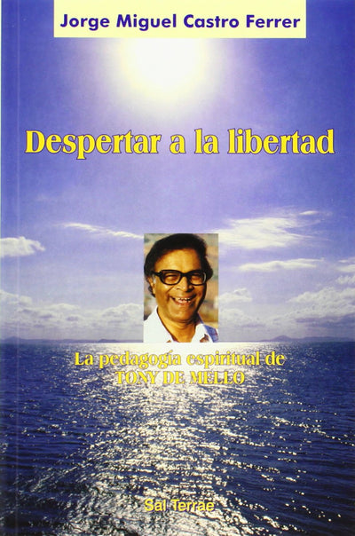 Despertar a la libertad: La pedagog