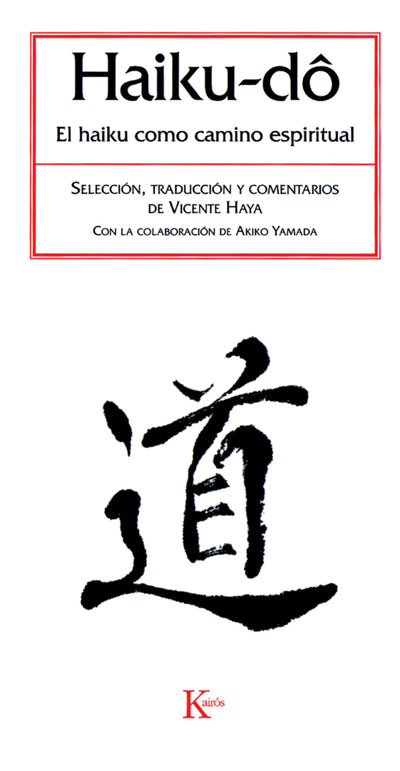 Haiku-do: El haiku como camino espiritual