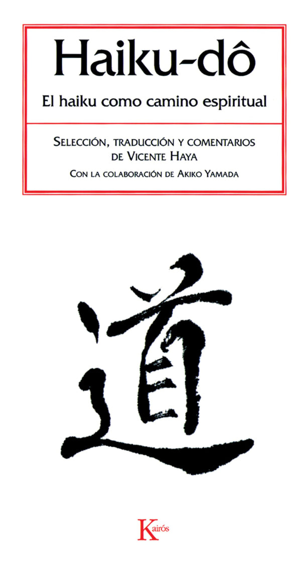 Haiku-do: El haiku como camino espiritual