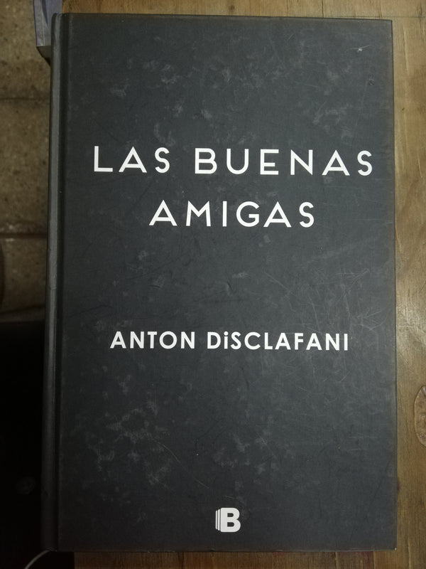 Las buenas amigas