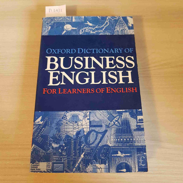 Oxford Dictionary of Business English for Learners of English