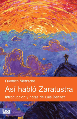 Así habló Zaratustra (Espiritualidad & Pensamiento) (Spanish Edition)