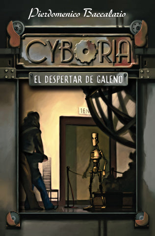 Cyboria. El despertar de Galeno