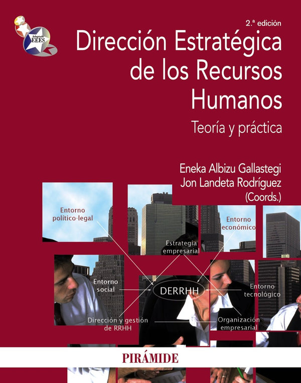 Dirección estratégica de los recursos humanos: Teoría y práctica