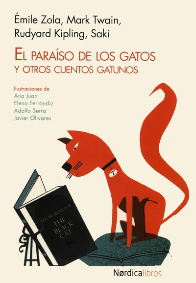 El paraíso de los gatos: Y otros cuentos gatunos