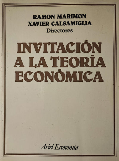 Invitación a la teoría económica