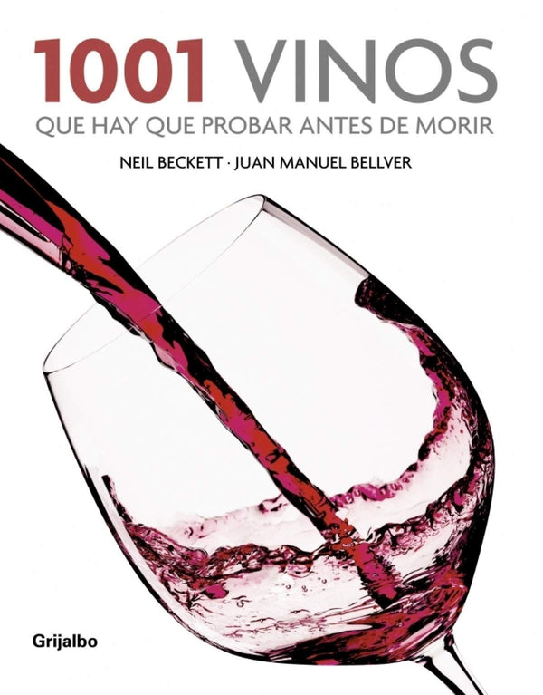 1001 vinos que hay que probar antes de morir
